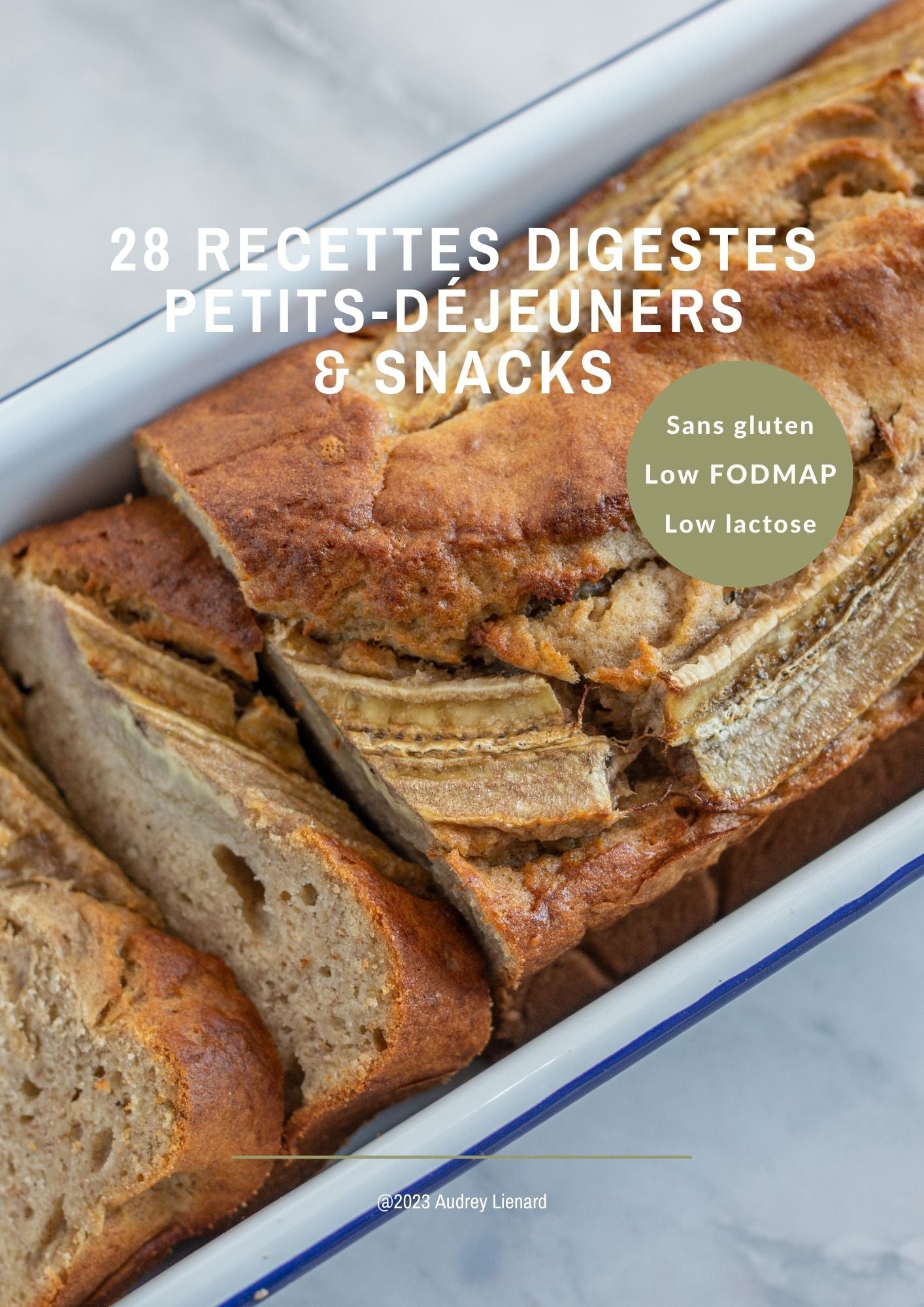 Ebook 28 recettes de petits-déjeuners et snack Low FODMAP